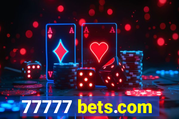 77777 bets.com