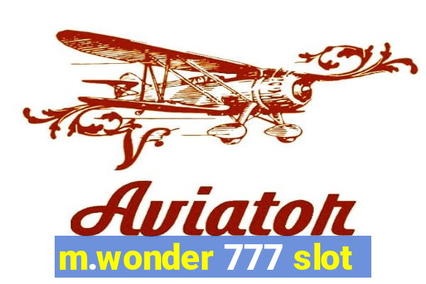 m.wonder 777 slot