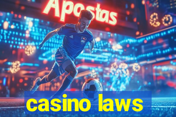 casino laws