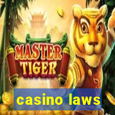 casino laws