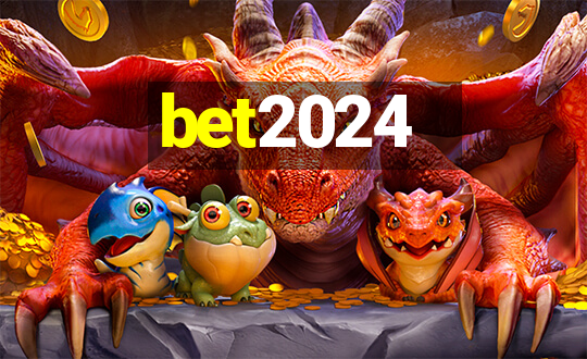 bet2024