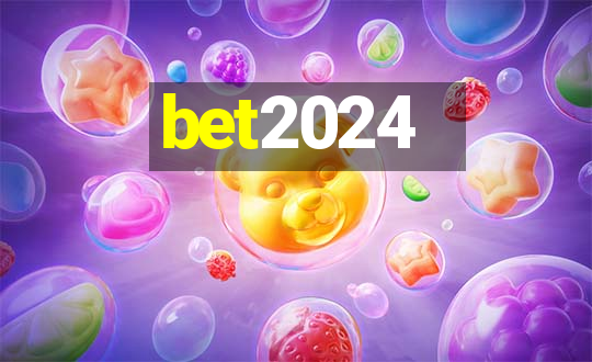 bet2024