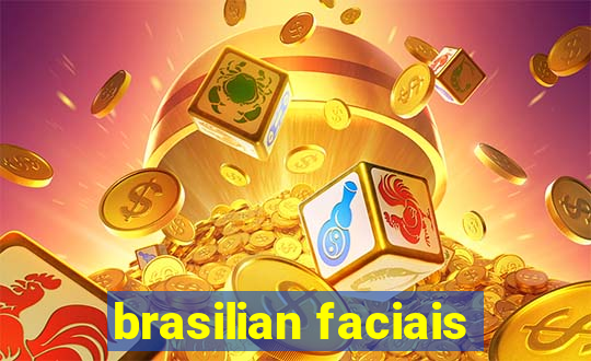 brasilian faciais