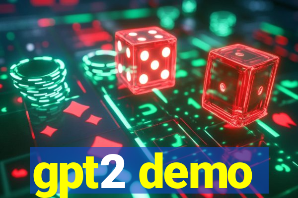 gpt2 demo