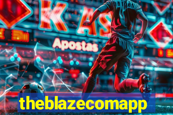 theblazecomapp