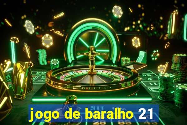 jogo de baralho 21