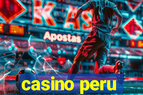 casino peru