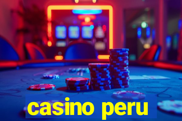 casino peru