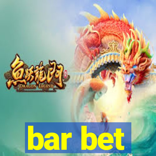 bar bet