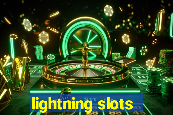 lightning slots