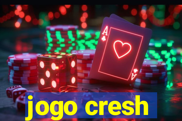 jogo cresh