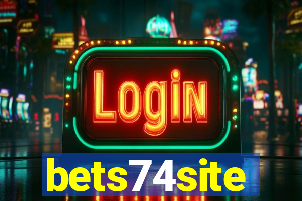 bets74site