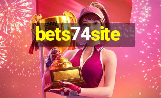 bets74site