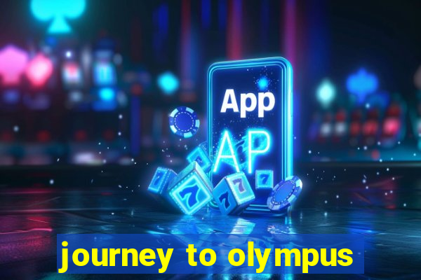 journey to olympus