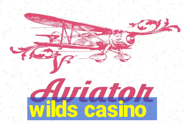 wilds casino