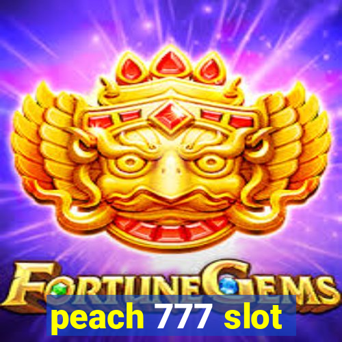 peach 777 slot