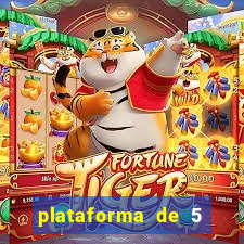 plataforma de 5 reais jogo do tigre