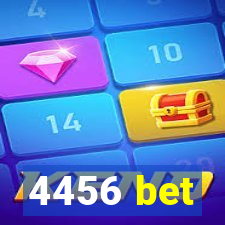 4456 bet