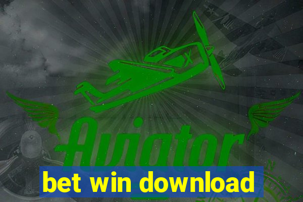 bet win download