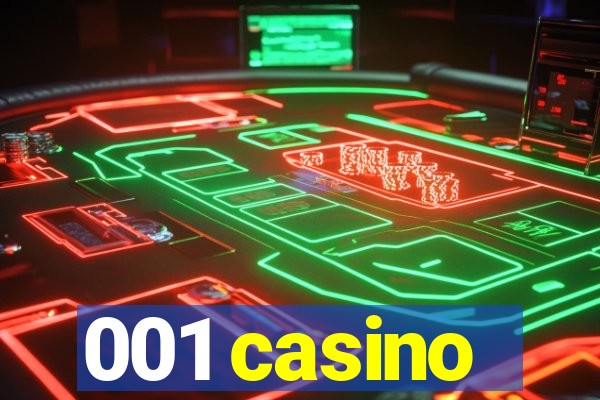 001 casino