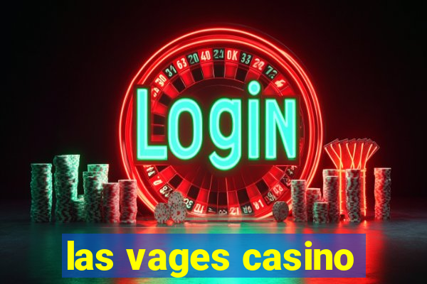 las vages casino