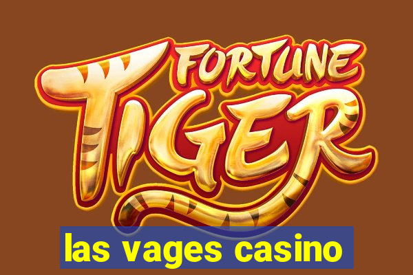 las vages casino