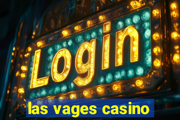 las vages casino