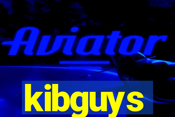 kibguys