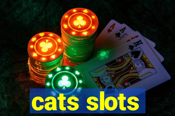 cats slots