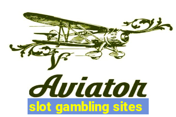 slot gambling sites