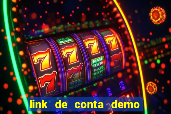 link de conta demo fortune tiger