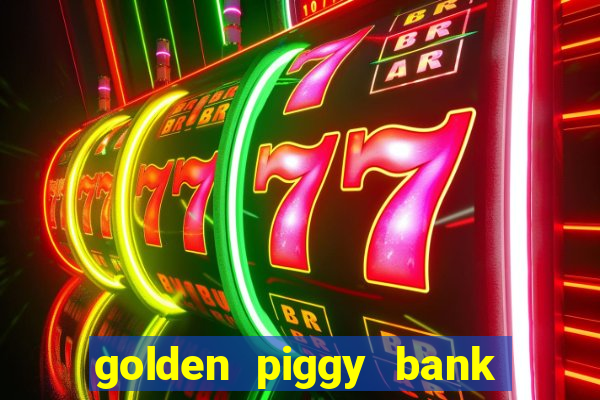 golden piggy bank bling bling slot online