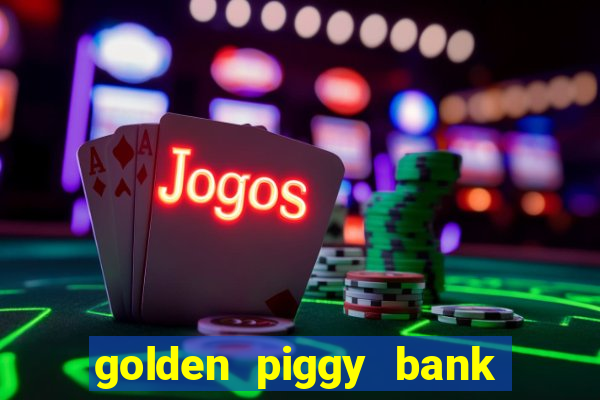 golden piggy bank bling bling slot online