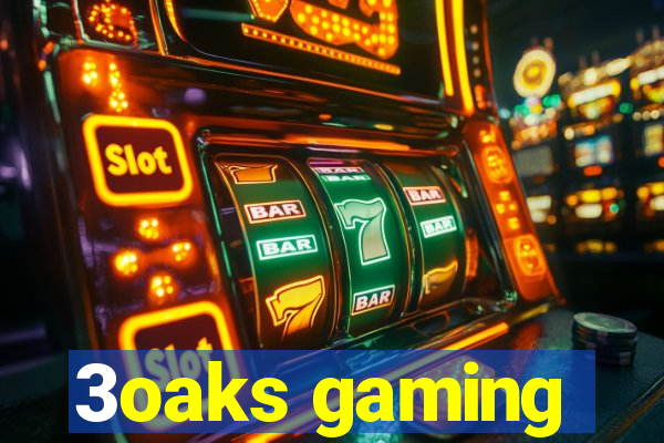 3oaks gaming