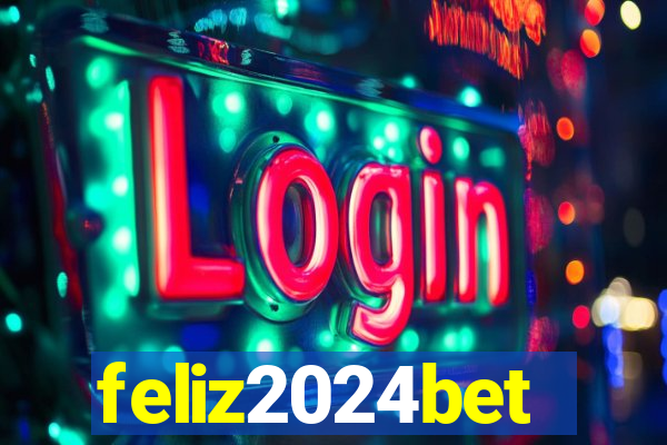 feliz2024bet