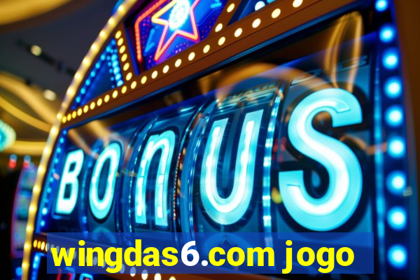 wingdas6.com jogo