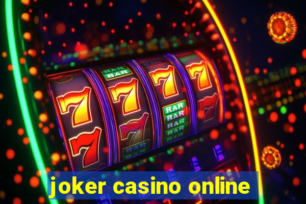 joker casino online