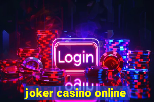 joker casino online