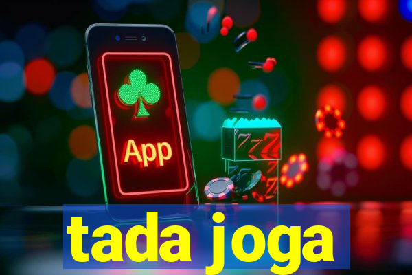 tada joga