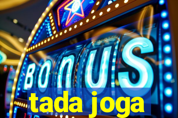 tada joga