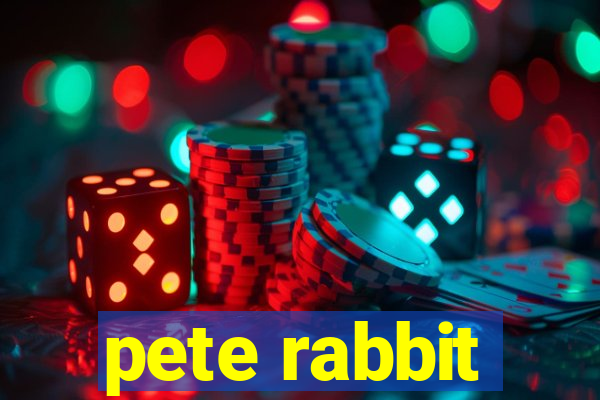 pete rabbit