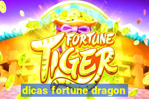 dicas fortune dragon