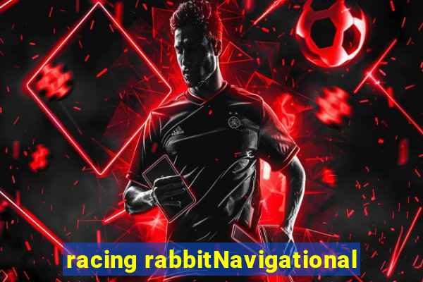 racing rabbitNavigational