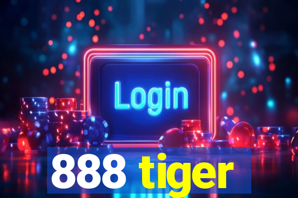 888 tiger