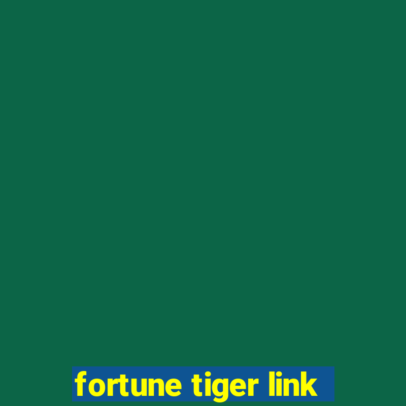 fortune tiger link