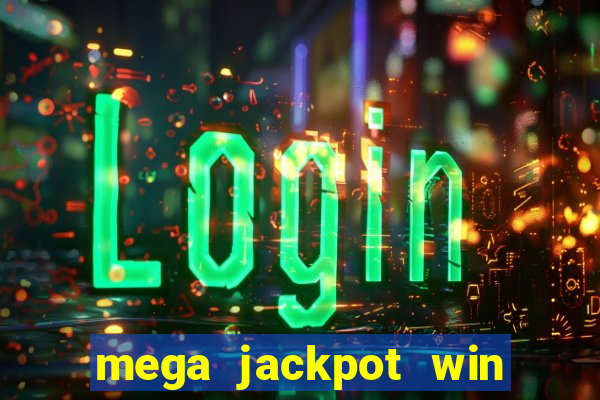 mega jackpot win real money