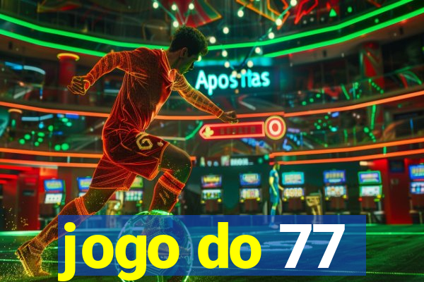 jogo do 77