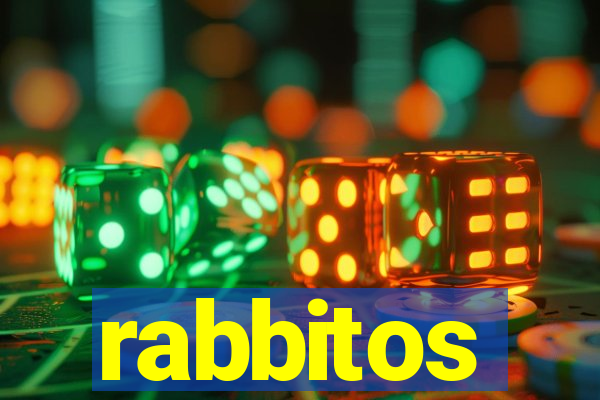 rabbitos