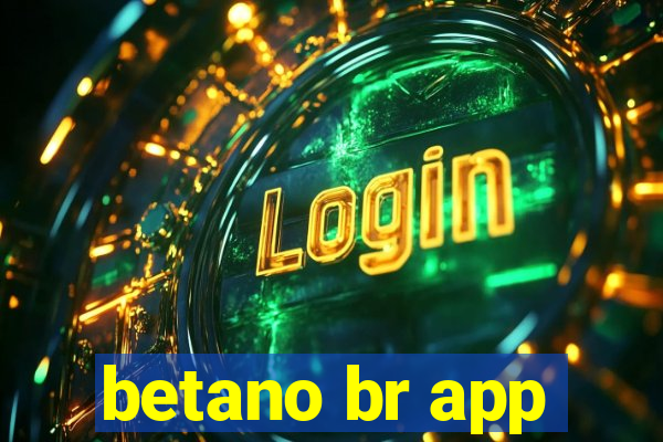 betano br app