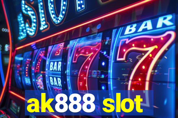 ak888 slot